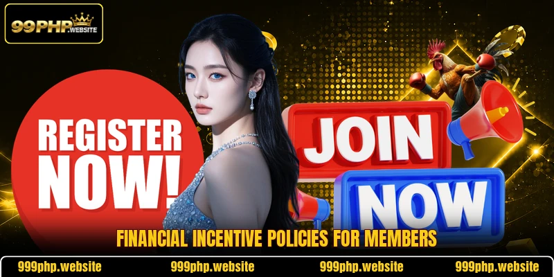 Financial incentive policies for members