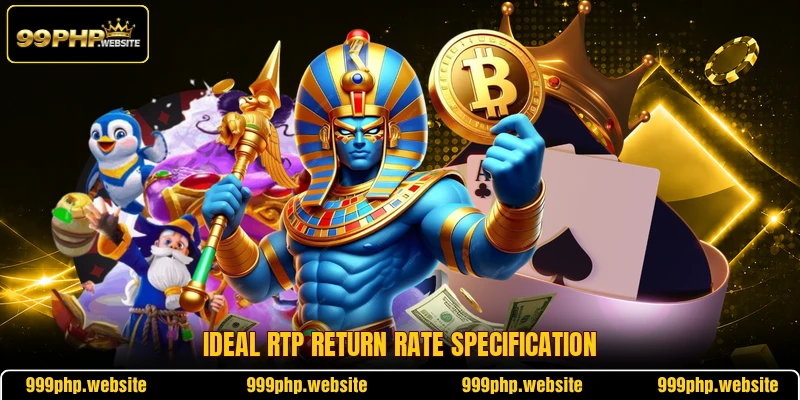 Ideal rtp return rate specification