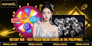 Instant Win - Fast-Paced Online Games In The Philippines