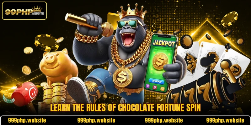 Learn the rules of chocolate fortune spin