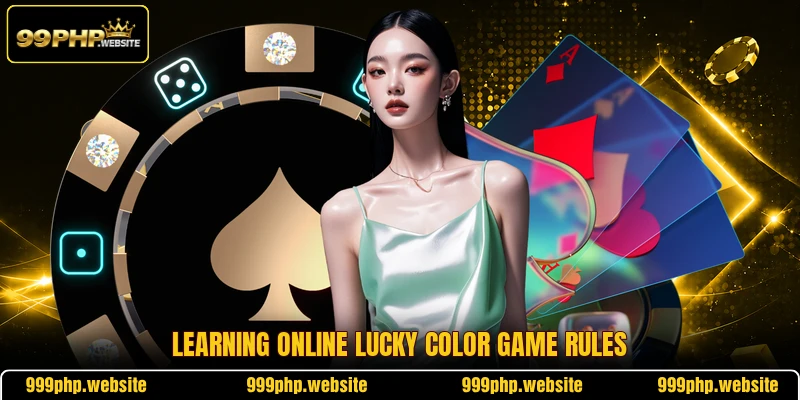 Learning online lucky color game rules