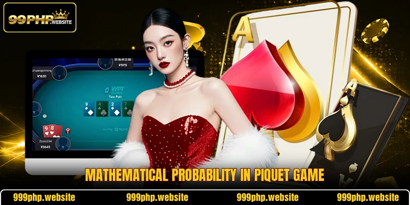 Mathematical probability in piquet game
