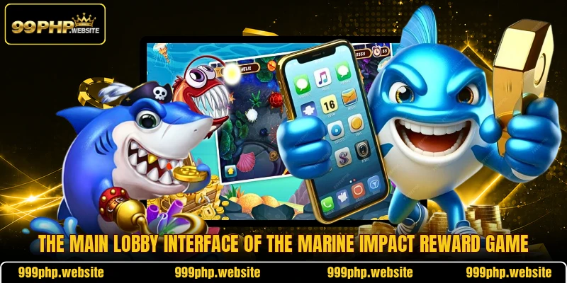 The main lobby interface of the marine impact reward game