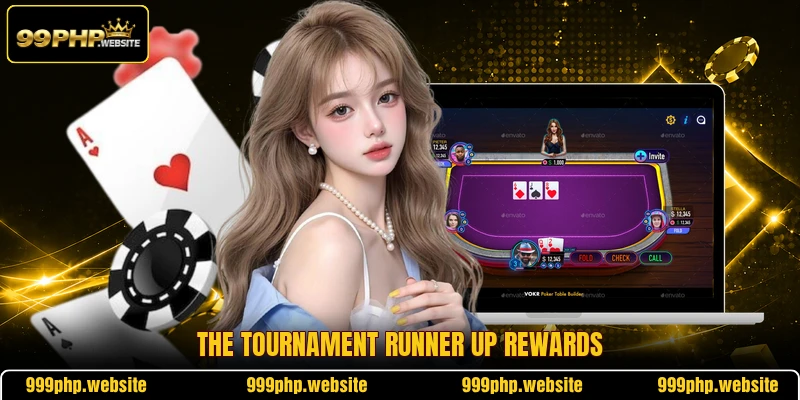 The tournament runner up rewards