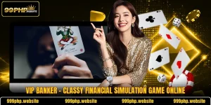VIP Banker - Classy Financial Simulation Game Online